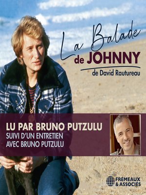 cover image of La Balade de Johnny. Suivi d'un entretien avec Bruno Putzulu